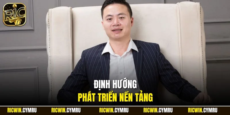 Định hướng phát triển nền tảng