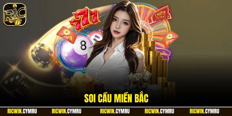 Soi cầu miền Bắc