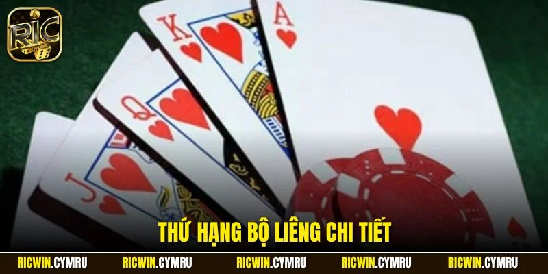 Thứ hạng bộ Liêng chi tiết
